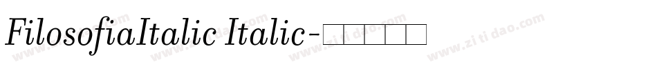 FilosofiaItalic Italic字体转换